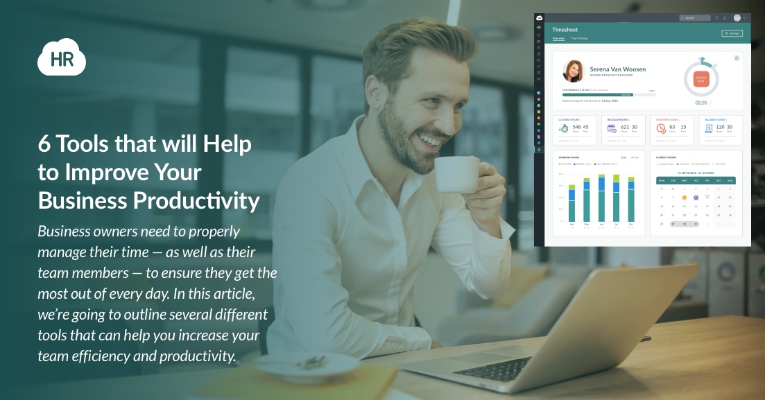 Tools That Will Help To Improve Your Business Productivity Hr Cloud